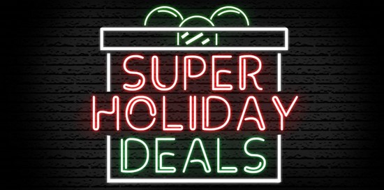 Super Holiday Deals!