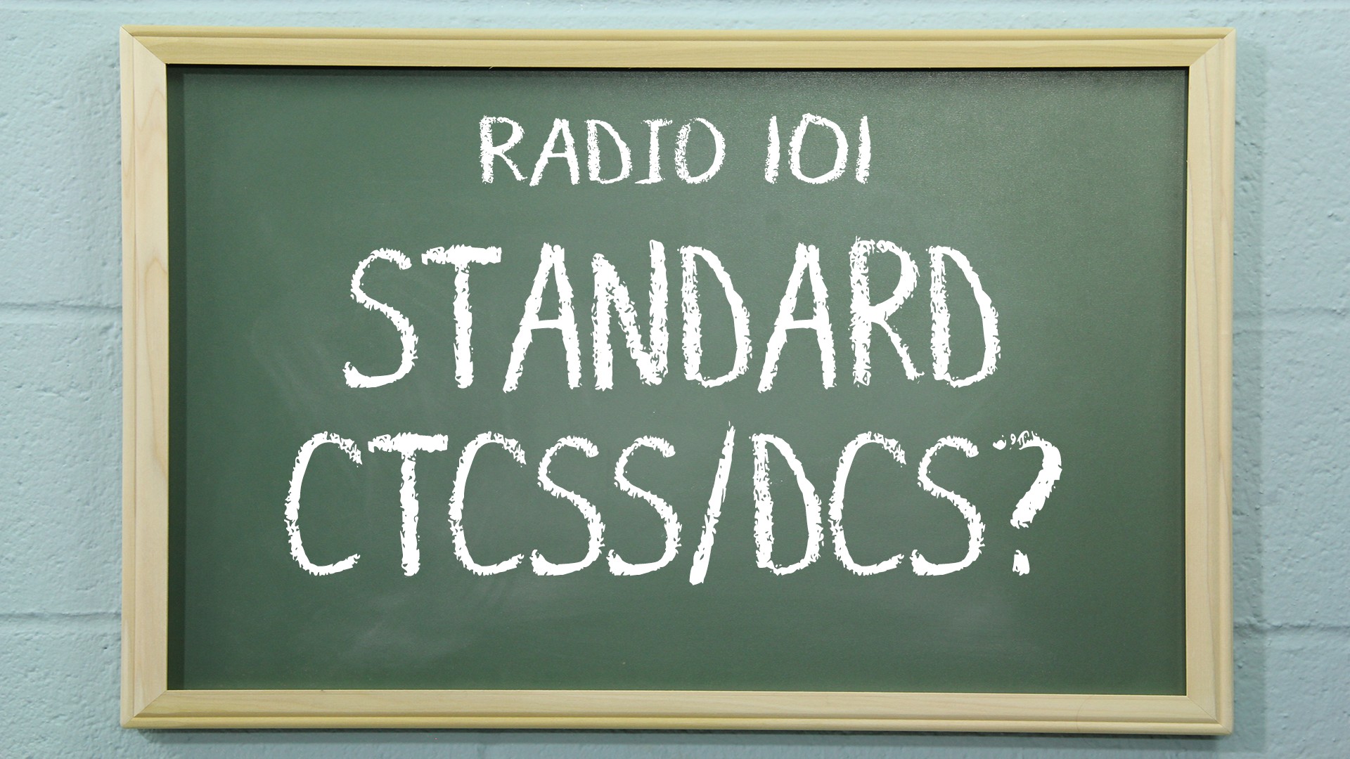 Radio 101 - What are the standard CTCSS and DCS? - Buy Two Way Radios