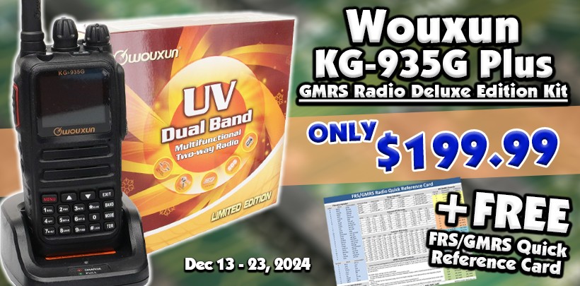 Wouxun KG-935G Plus GMRS Radio Deluxe Edition Kit Plus FREE FRS/GMRS Quick Reference Card for only $199.99!