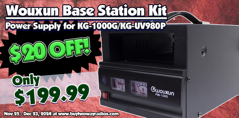 $20 OFF the Wouxun Base Station Kit/Power Supply for KG-1000G/KG-UV980P!